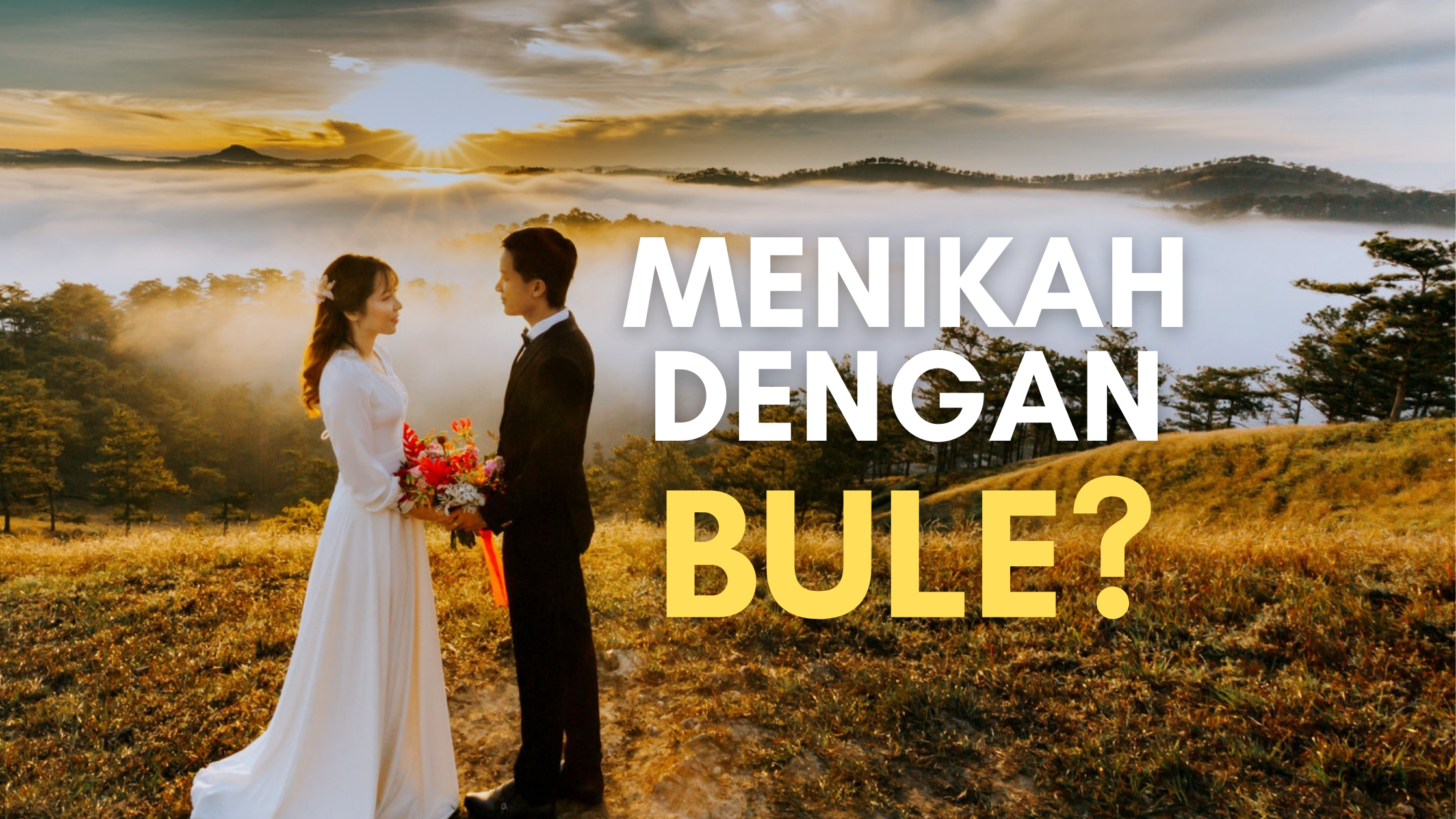 Menikah Dengan WNA
