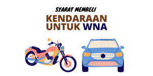 Syarat WNA Membeli Kendaraan