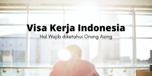 Visa Kerja Indonesia